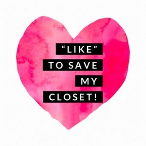 ❤️ “LIKE” TO SAVE ME CLOSET ❤️